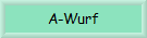 A-Wurf