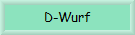 D-Wurf