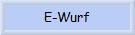 E-Wurf