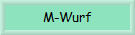 M-Wurf