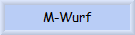 M-Wurf